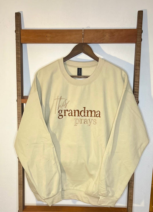 "This Grandma Prays" Embroidered Sweatshirt